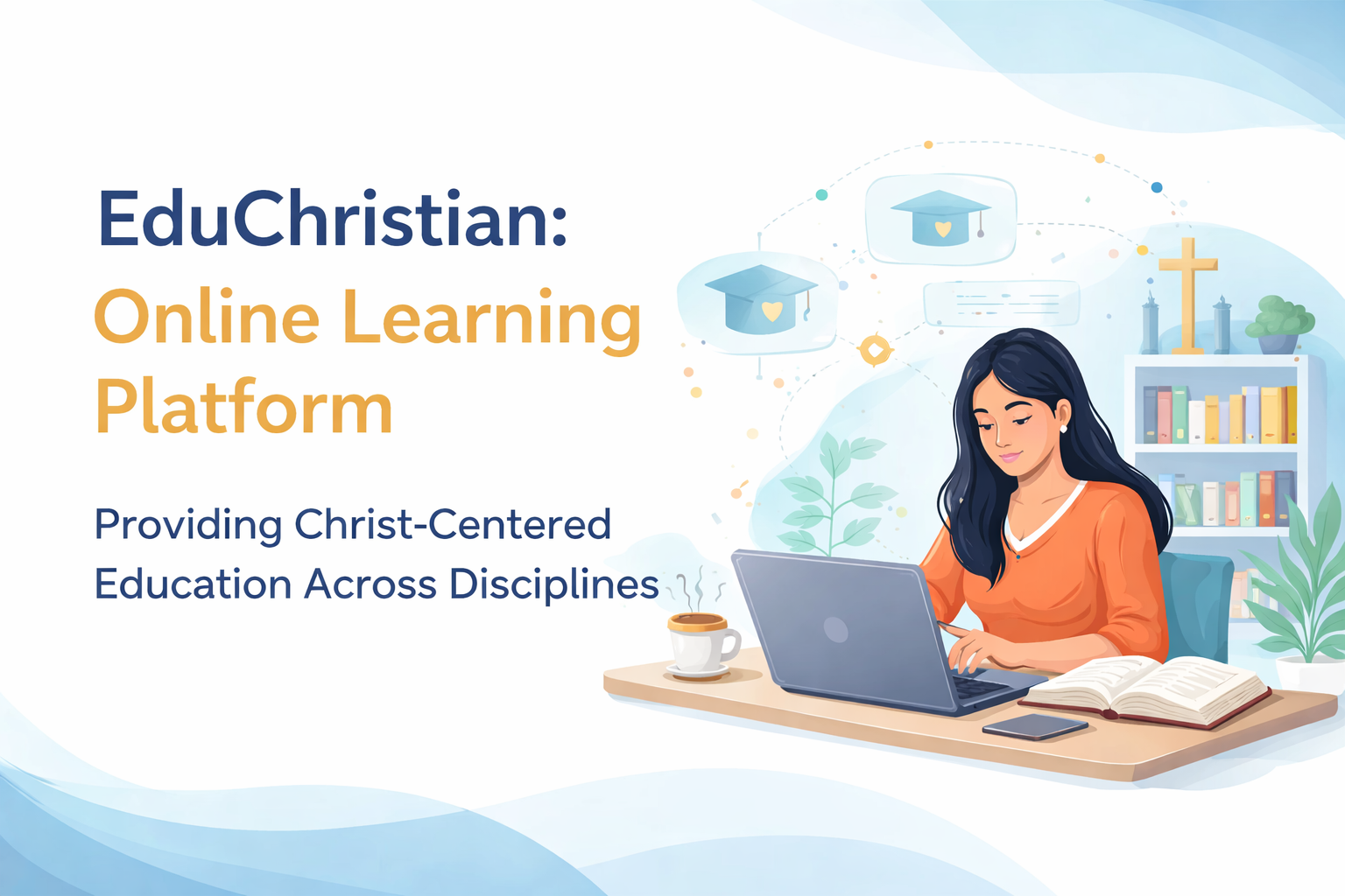 What Is EduChristian?